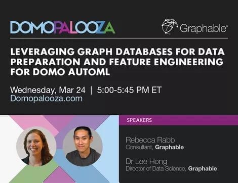 ONLINE CONF [REPLAY] Join Graphable at DP21 for a session on Domo AutoML with Neo4j Graph Database