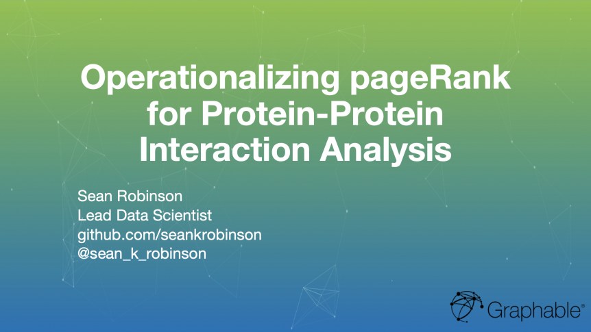 pageRank algorithm using Ggraph data science Noe4j Hume for protein-protein analysis